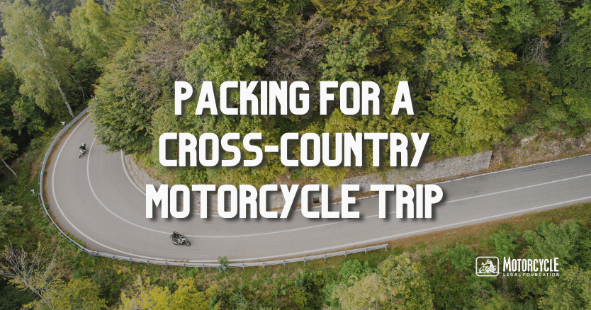 What to Pack for a Cross Country Motorcycle Trip