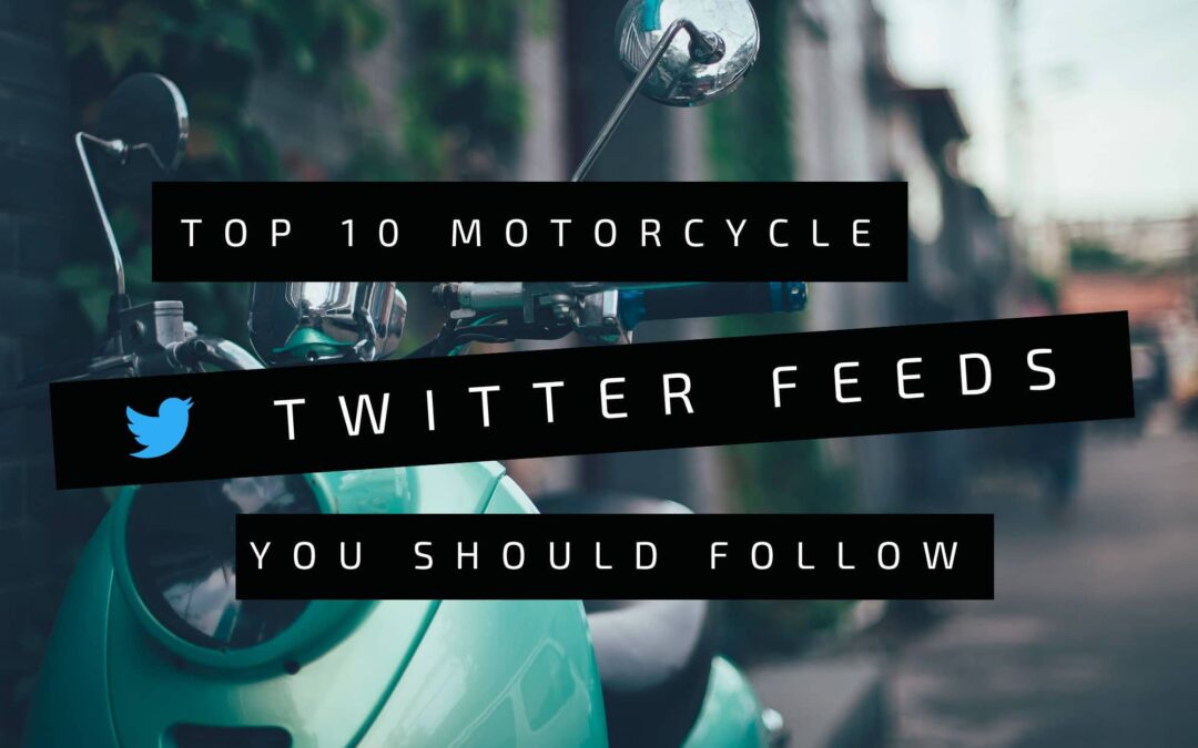 Top 5 Motorcycle Twitter Feeds You Should Follow in 2024