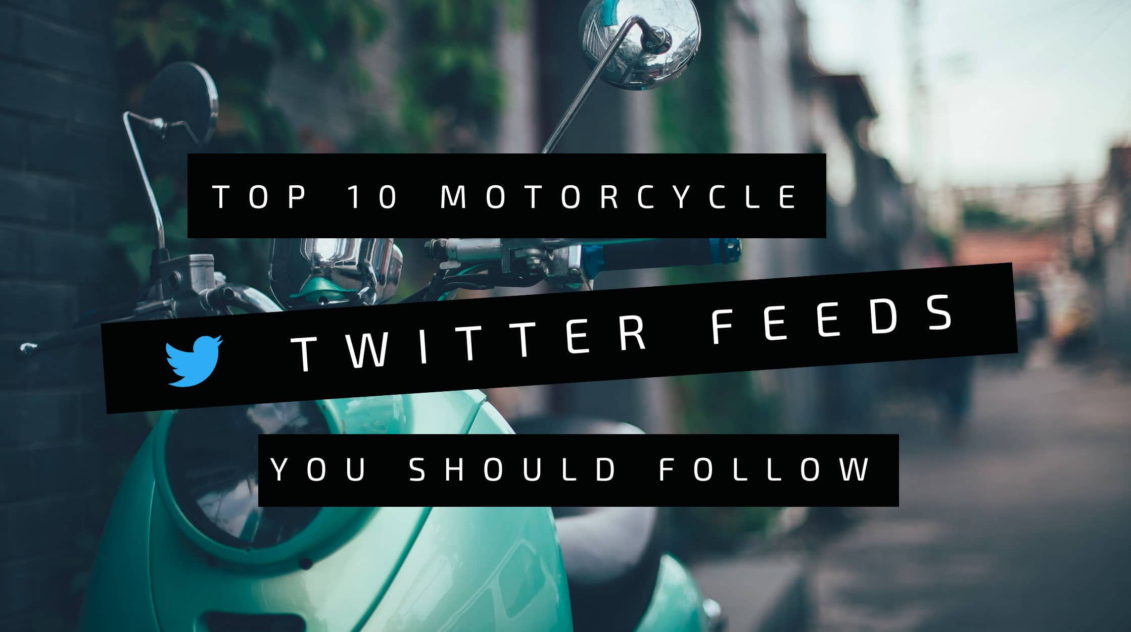 motorcycle twitter feeds to follow