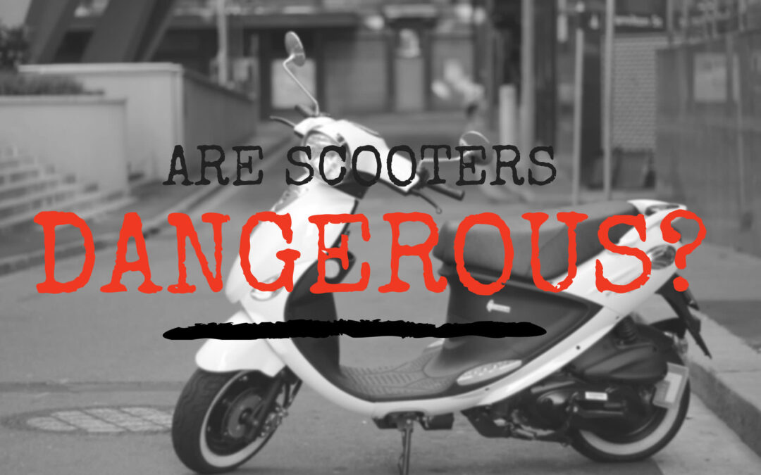 Are Scooters Dangerous?