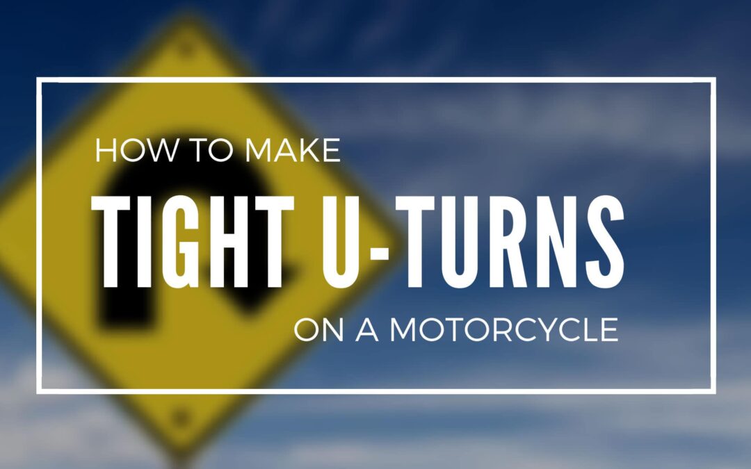 How to Make a Tight U-Turn on a Motorcycle