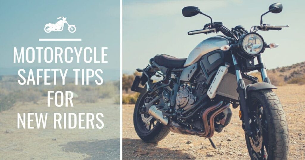 motorcycle safety tips for new riders