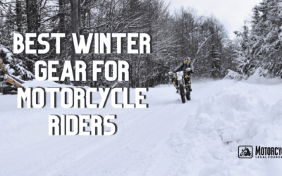 Best Winter Gear for Motorcycle Riders