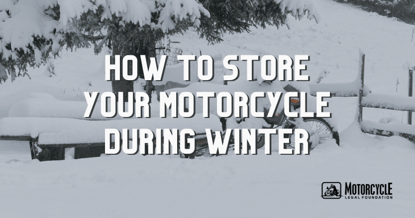 Everything You Should Know About Motorcycle Winter Storage