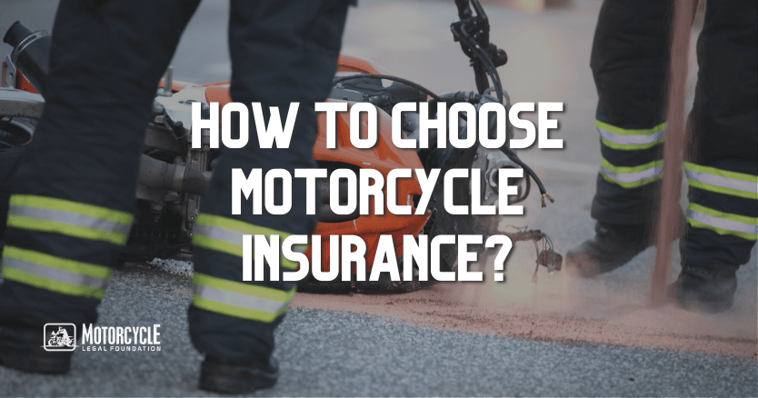 How To Choose Motorcycle Insurance