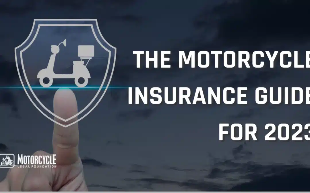 The Motorcycle Insurance Guide of 2023
