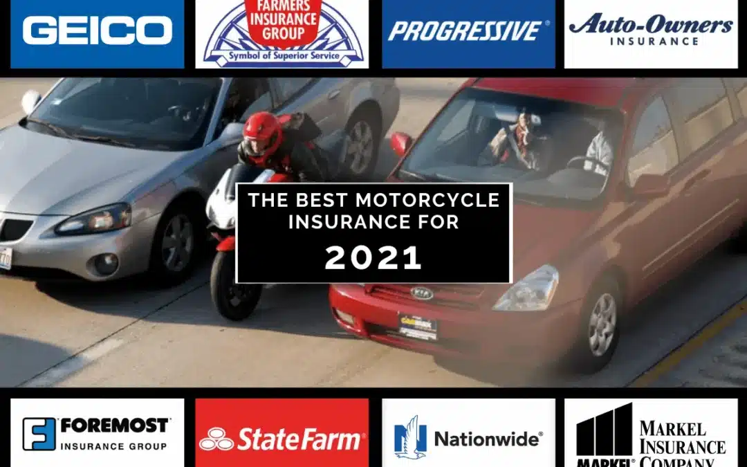 The Best Motorcycle Insurance for 2021 – The Complete Guide
