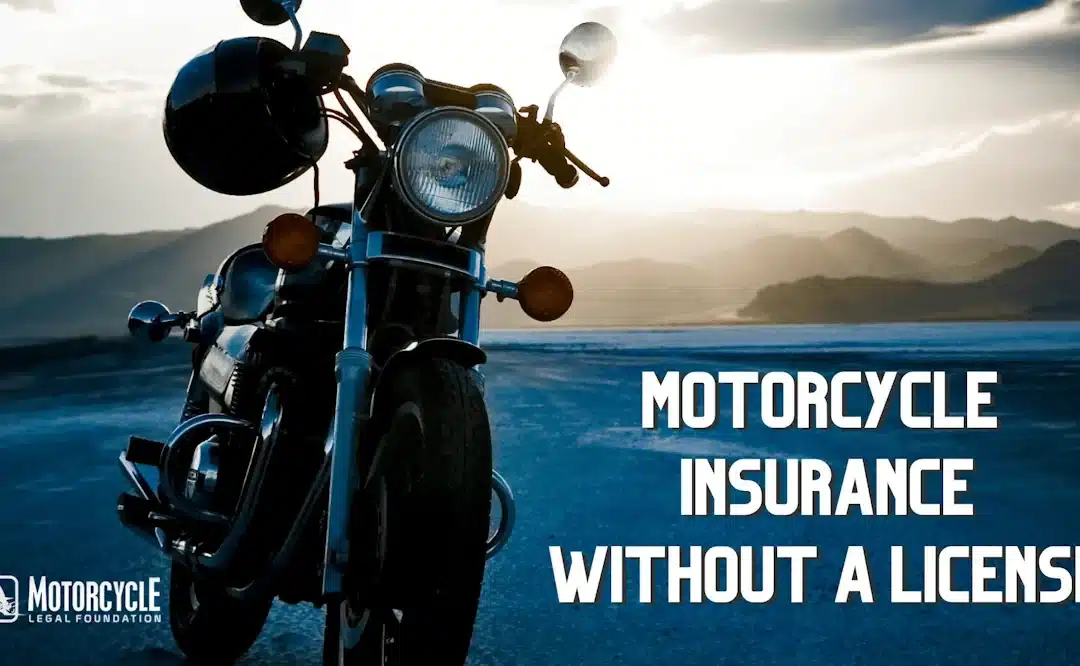 Can you get motorcycle insurance without a license