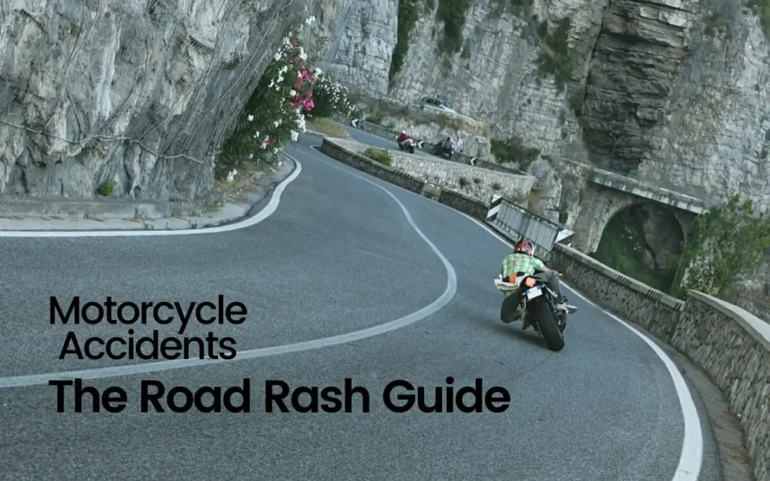 Motorcycle Accidents: The Road Rash Guide