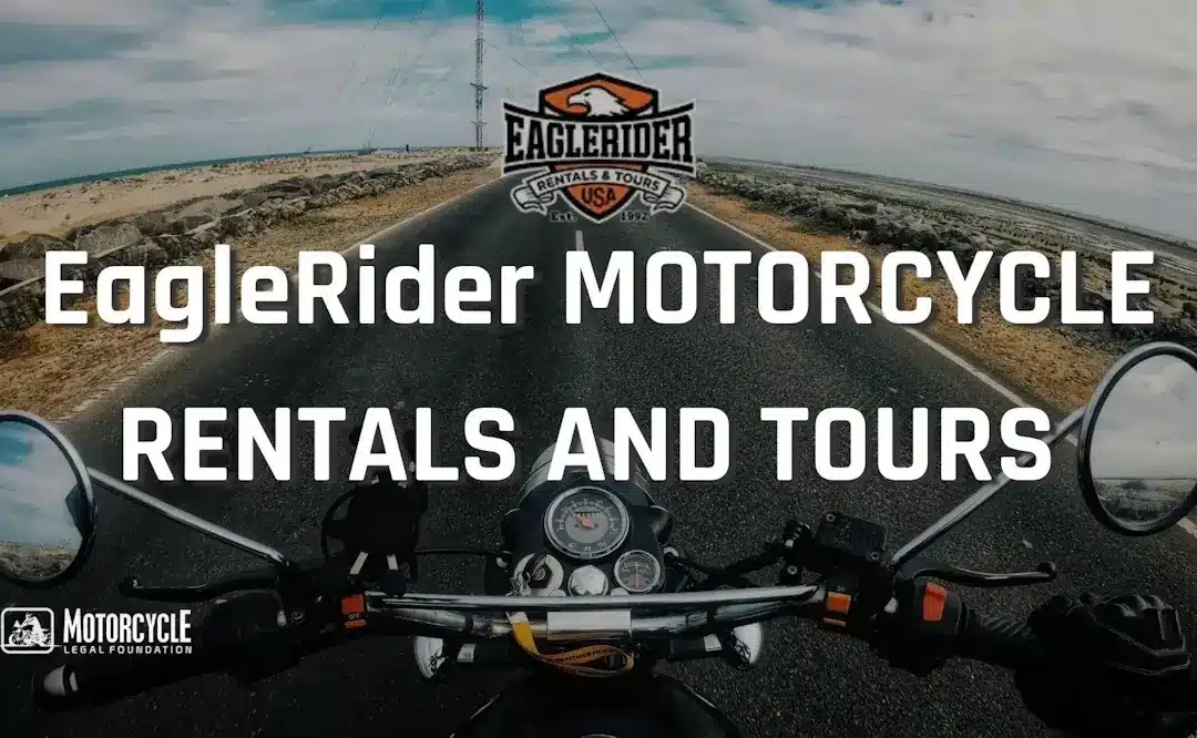 EagleRider Motorcycle Rentals and Tours: Your Ultimate Guide